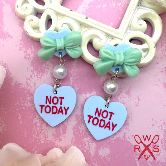 Conversation Hearts Dangles Not Today