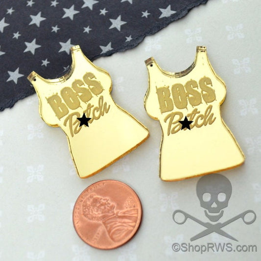BOSS B-TCH - MATURE - T Shirt Gold Mirror Charms - Laser Cut Acrylic
