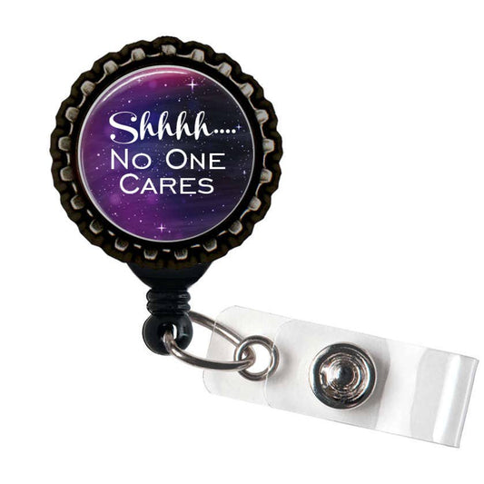 Shhhh... No One Cares Galaxy Black Retractable Badge Reel ID Holder