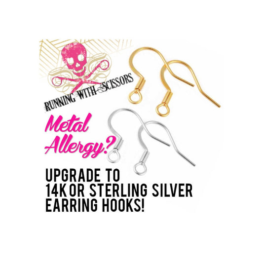 EARRING HOOK UPGRADE - 14k Gold Plated or 925 Sterling Silver