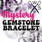 Mystery Gemstone Bracelet