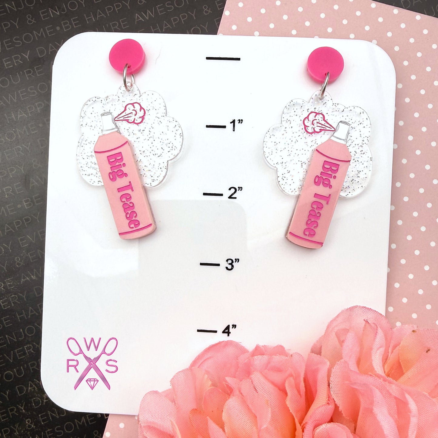 Big Tease Hairspray Dangles