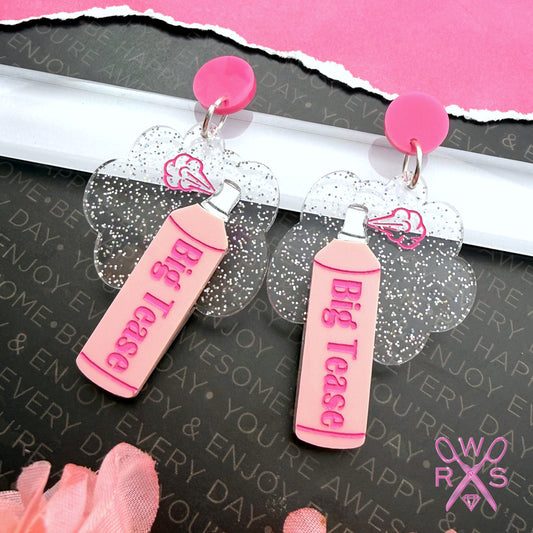 Big Tease Hairspray Dangles