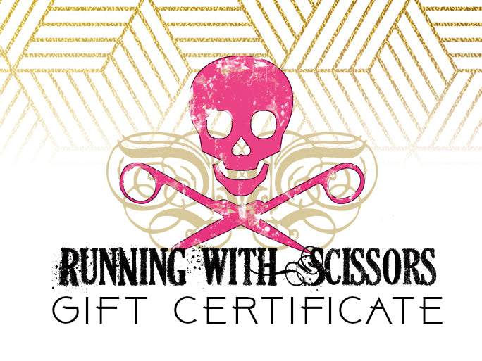 Running With Scissors Gift Certificate