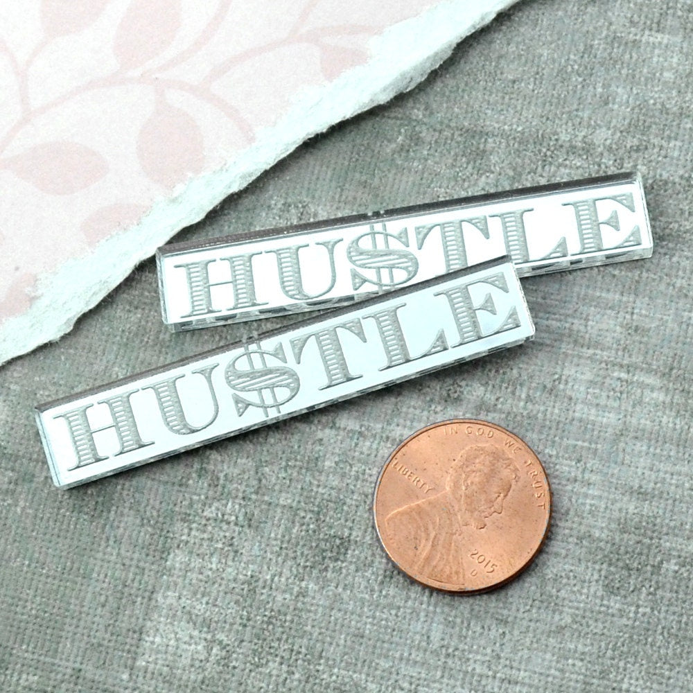 HUSTLE 2 Horizontal Silver Mirror Cabochons Laser Cut Acrylic Cab