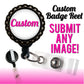 Custom Badge Reel You Choose the Design Black Retractable ID Holder