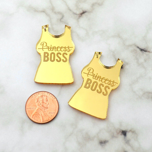 NOT YOUR PRINCESS Gold Mirror Acrylic Shirt Charms