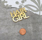 HAIR GIRL Flat Back Word Cabochon in Gold Mirror Laser Cut Acrylic