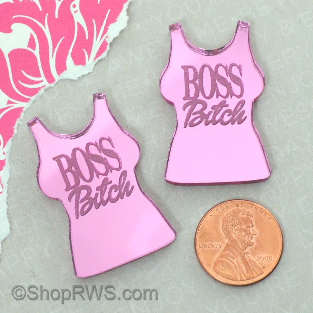 BOSS B-TCH - MATURE - Pink Mirror Cabs - Cabochons - flat back - Laser Cut Acrylic