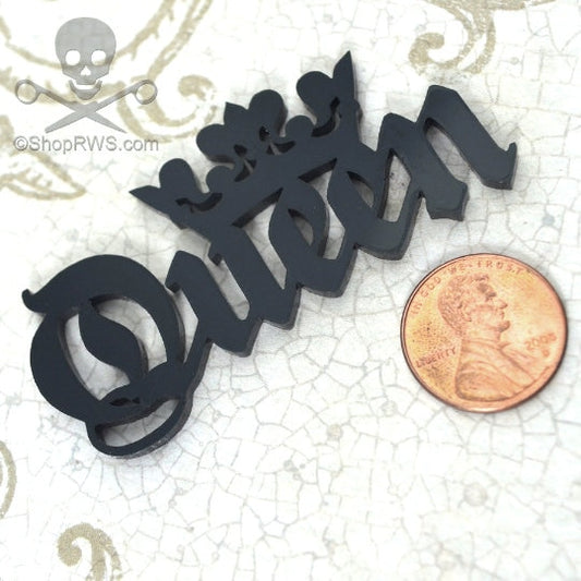 QUEEN CABOCHON Flat Back Word Cab in Black Laser Cut Acrylic