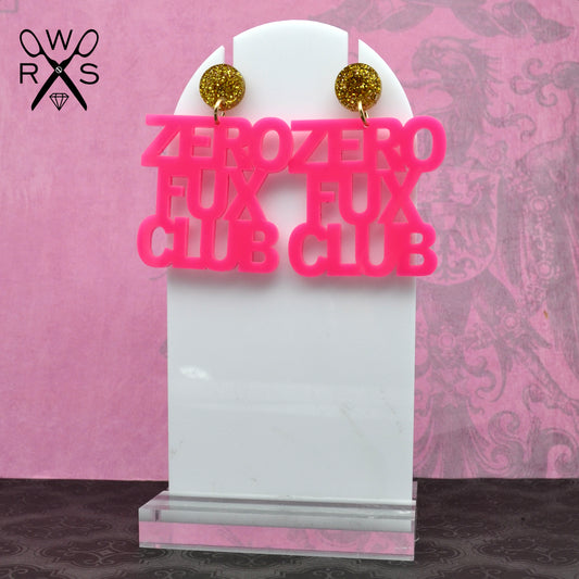 SALE Zero Fux Club Hot Pink Laser Cut Acrylic Dangle Earrings